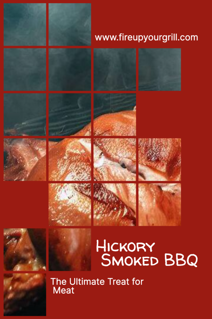 Hickory Smoked BBQ: The Ultimate Treat for Meat 2023