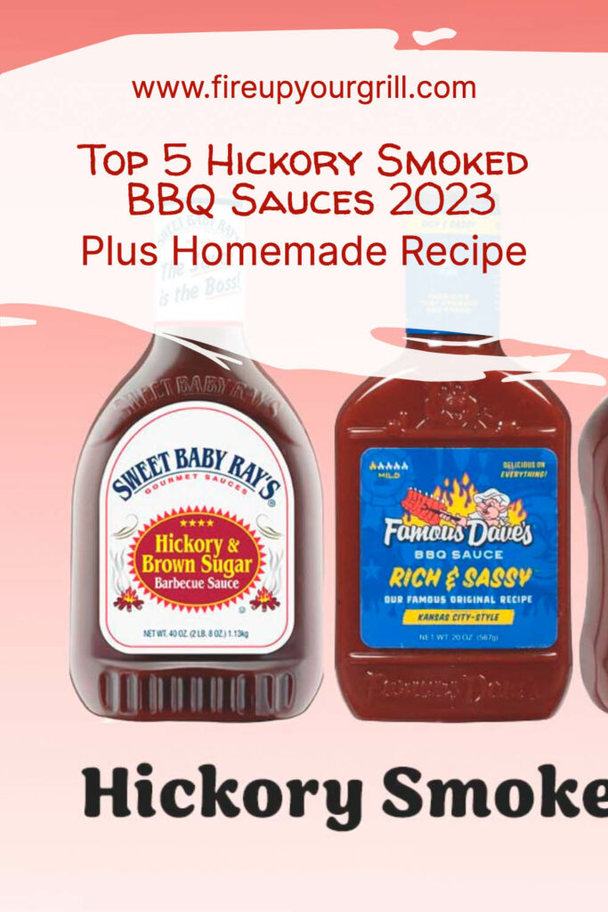 Top 5 Hickory Smoked BBQ Sauces 2023: Plus Homemade Recipe