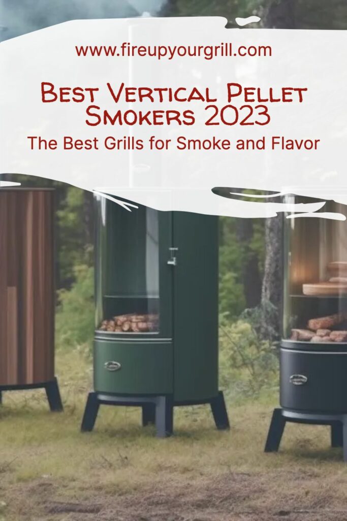 Best_Vertical_Pellet_Smokers_2023_The_Best_Grills_for_Smoke_and_Flavor